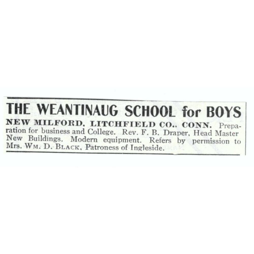 The Weantinaug School New Milford CT Wm. D. Black 1903 Magazine Ad AF7-SS1